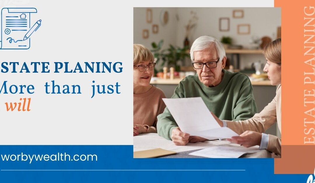 What is an Estate Plan? hint: it’s not your will