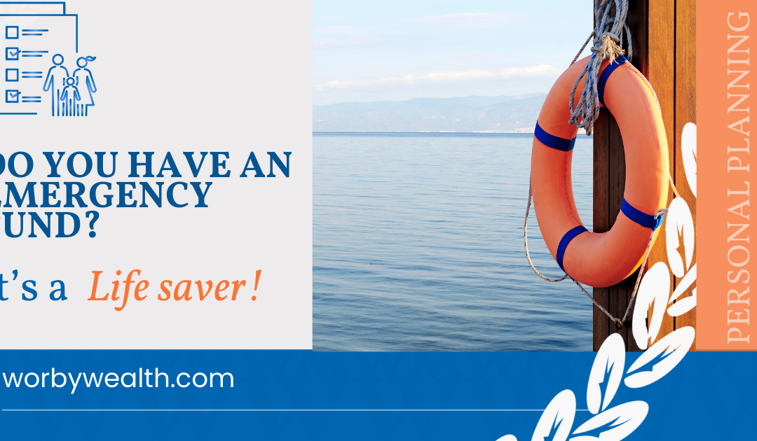 The Financial Lifesaver: Do You Have an Emergency Fund?