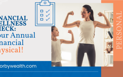 Financial Wellness Check: Your Annual Financial Physical